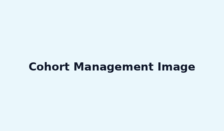 Cohort Management Image