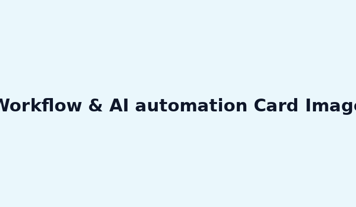 Workflow & AI automation Card Image